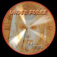 Under Forge : Mirrors